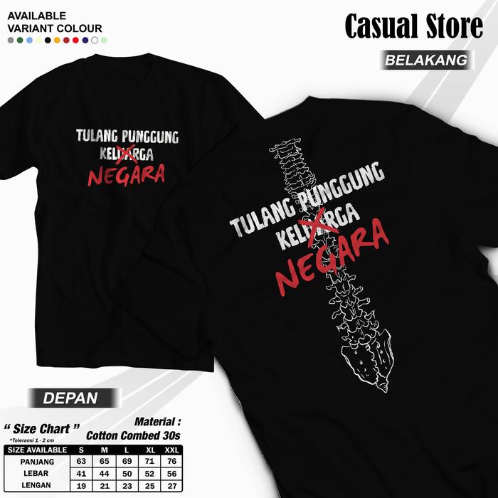 Kaos Indonesia " Tulang Punggung Negara" - Kaos Kemerdekaan/Kaos Politik/Kaos Satire/Kaos Kata Kata