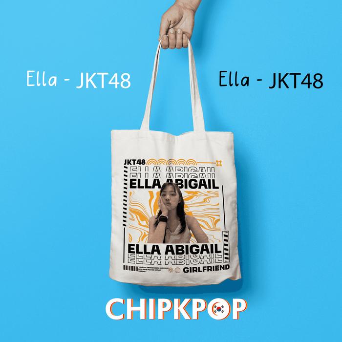 [PAKET SET ELLA] [JKT48] I TOTEBAG OSHI ELLA JKT 48 FANMADE BISA COD I TOTEBAG JKT 48 OSHI ELLA I EL