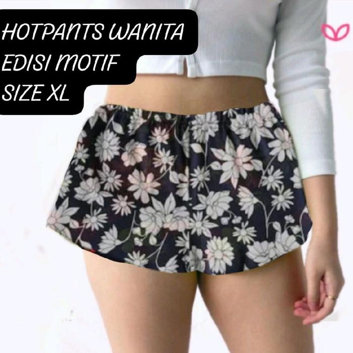 HOTPANTS WANITA SIZE XL EDISI MOTIF RANDOM CELANA TIDUR GEMES | Katun Rayon Pendek Dewasa Grosir