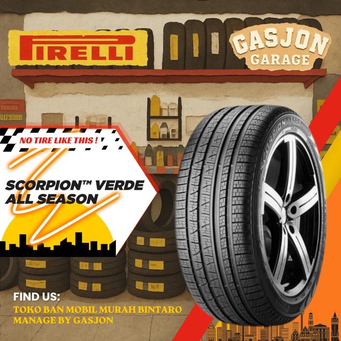 Ban Pirelli S-VEas 285/60 r18 285 60 R18 Pirelli Scorpion Verde All Season 285 60 r18 untuk Fortuner