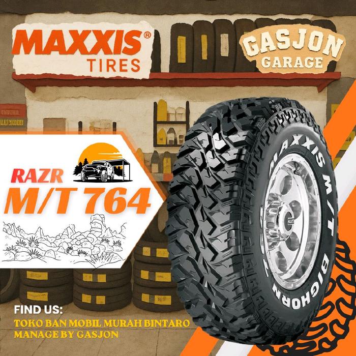 Ban mobil Maxxis Bighorn MT 764 31x10.5 r15 MAXXIS MT764 31 x 10.50 ring 15 . BAN M/T  mud terrain