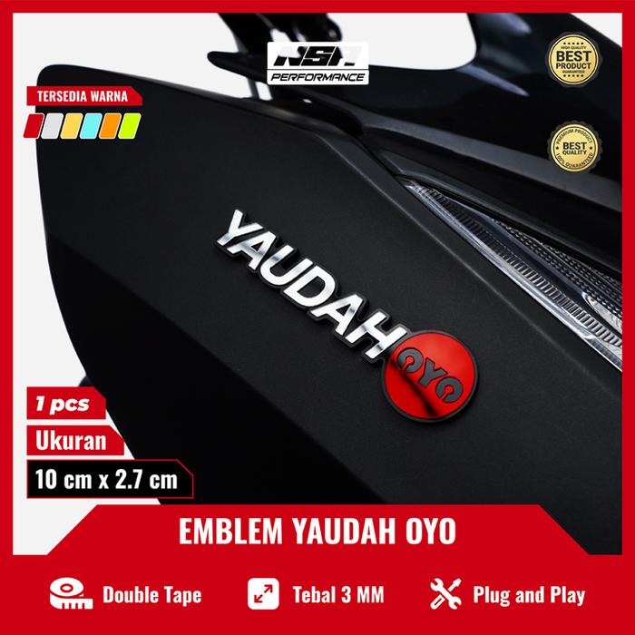 NSA 1PCS EMBLEM YAUDAH OYO BUKAN STIKER YA UDAH OYO STICKER KEREN TIMBUL RACING STIKER YANG LAGI VIR
