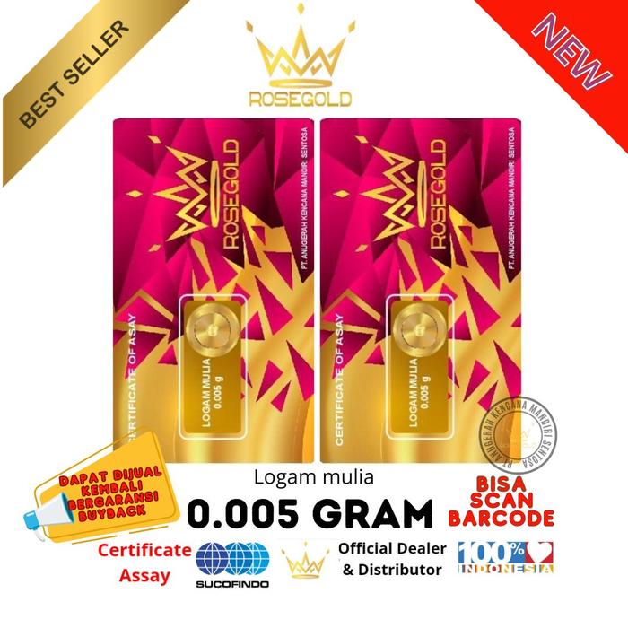 LOGAM MULIA ROSEGOLD 0.005GRAM EMAS MINI BERSERTIFIKAT
