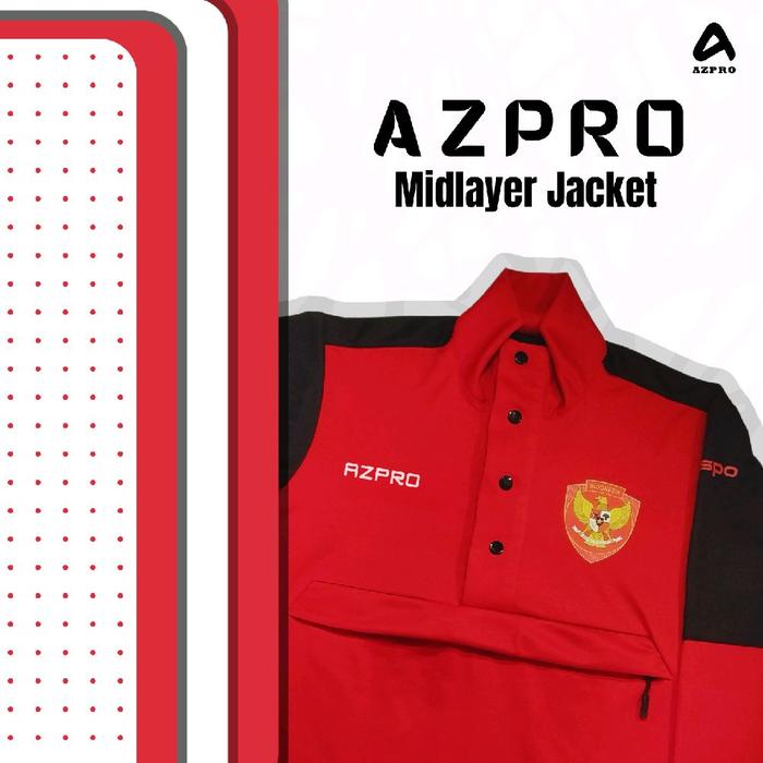 Azpro Midlayer jacket edition jacket nonton bola jacket nonton timnas jacket olahraga jacket sepakbo