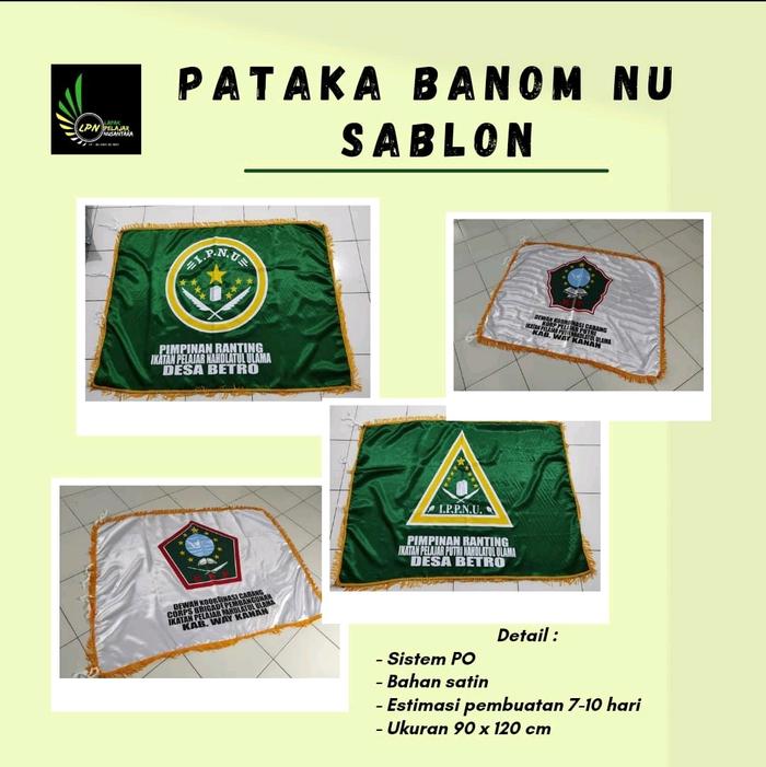 BENDERA PATAKA IPNU IPPNU DAN BANOM NU