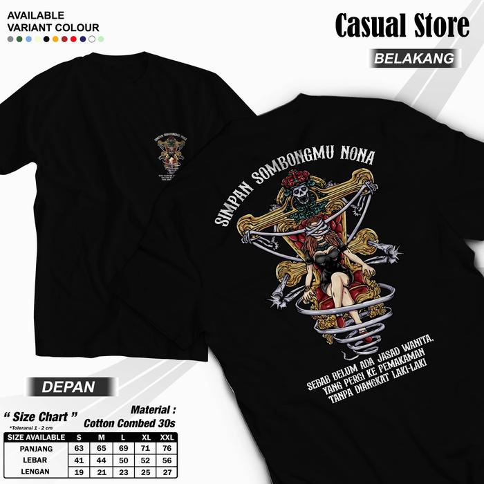 KAOS DISTRO KATA KATA SIMPAN SOMBONGMU NONA// KAOS KATA KATA