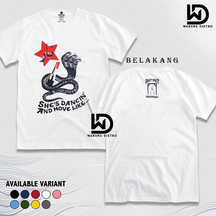 Baju Kaos - KRAZY BRAZY - WHITE SHE'S DANCING AND MOVE LIKE 24s Tebal Tshirt Premium