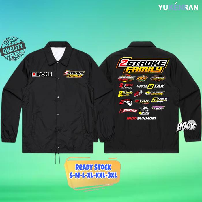 JAKET COACH OTOMOTIF 2 STROKE FAMILY INDO SUNMORI DESIGN SIMPLE KEREN CASUAL BAHAN ANTI AIR COACH JA