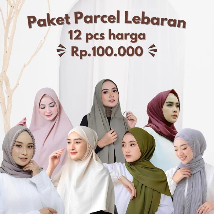PAKET PARCEL LEBARAN IDUL FITRI HIJAB 100RIBU DAPAT 12 PCS CANTIK