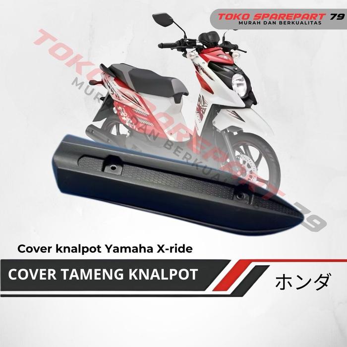 Cover tameng  knalpot  yamaha X-ride  125