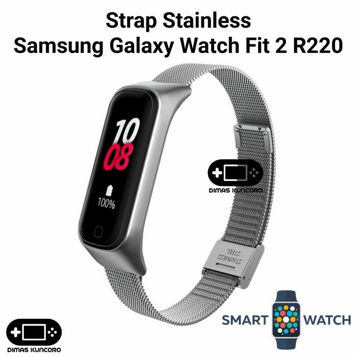 Strap Stainless Samsung Galaxy Fit 2 R220 Tali Jam Tangan Steel Samsung Galaxy Fit 2 Fit2 R220