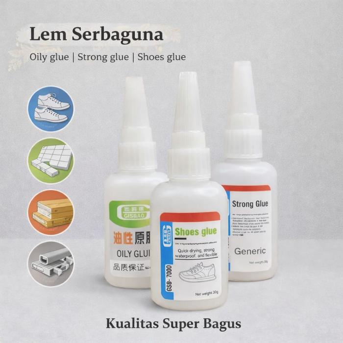Lem Serbaguna (Strong, Shoes, Oily GLUE)