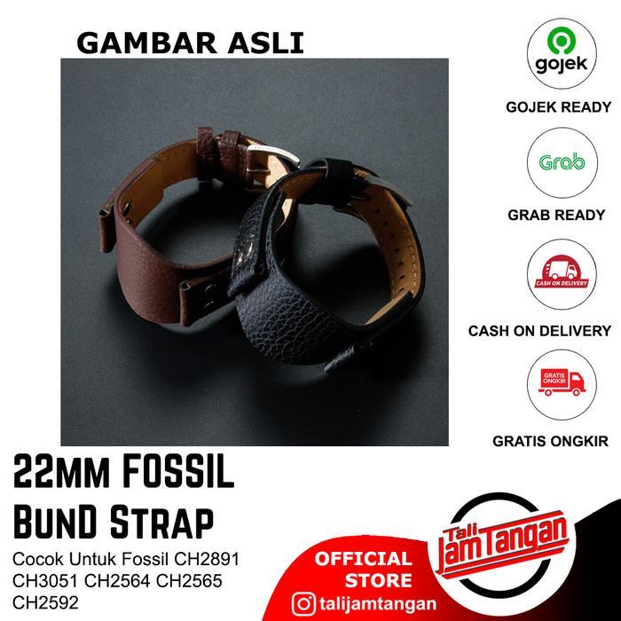 Tali Jam Tangan Bund Strap untuk Fossil CH2891 CH3051 CH2564 CH2565 BEST PRICE