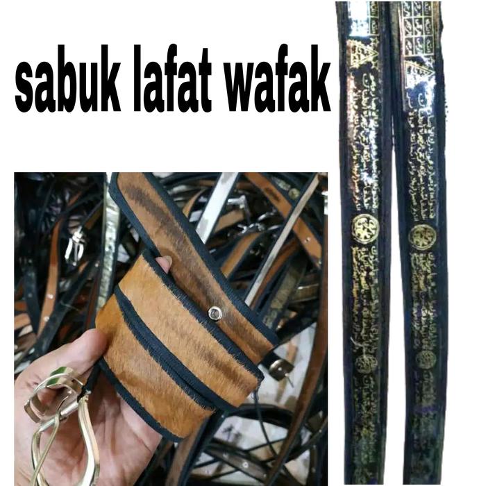SABUK LAFAT WAFAK