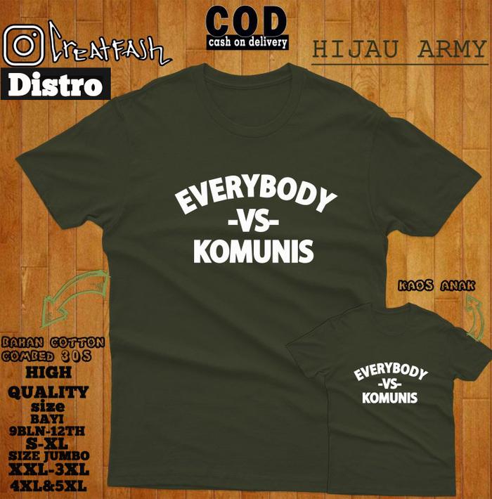 Kaos Everybody vs komunis / Kaos Keren / Kaos Anak / Distro Kaos