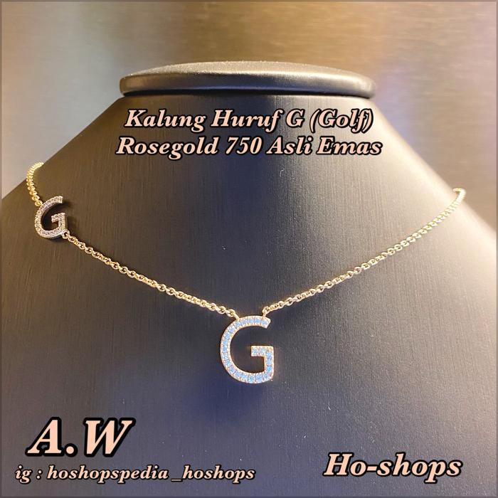Kalung Huruf G Golf Rosegold Kadar 750 Asli Emas