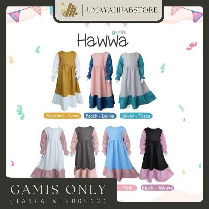 GAMIS HAWWA by ALHAURA KIDS