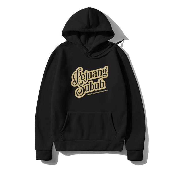 Hoodie Dakwah Desain Pejuang Subuh