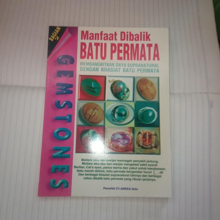 Manfaat Dibalik BATU PERMATA. (ORIGINAL)CV.ANEKA solo