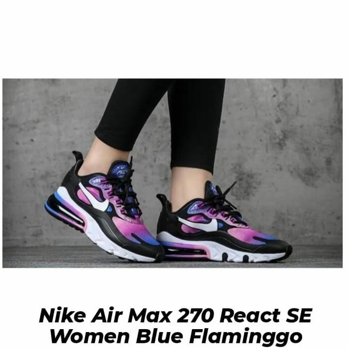 sepatu nike air max 270 react SE women blue