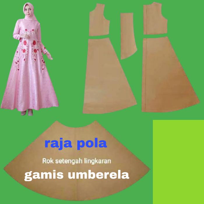 pola gamis dewasa umberela rok setengah lingkaran