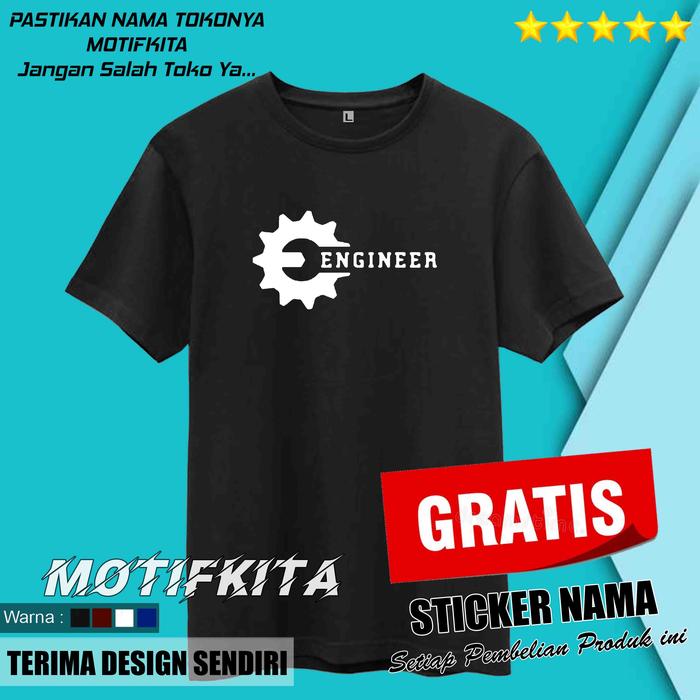 Kaos ENGINER ENGINEER ENGINEERING