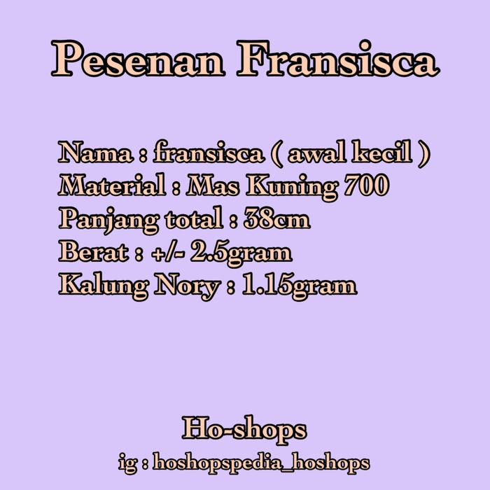 Pesenan Kalung Nama Fransisca Mas Kuning Kadar 700 Asli Emas