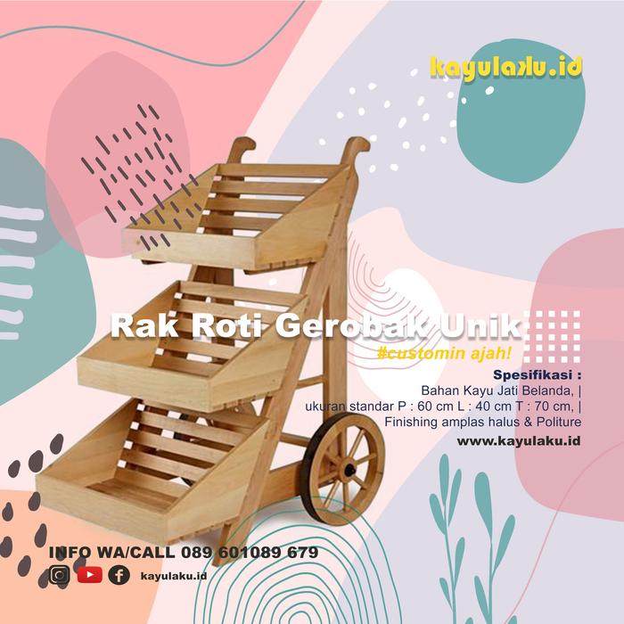 Rak Roti Gerobak Unik