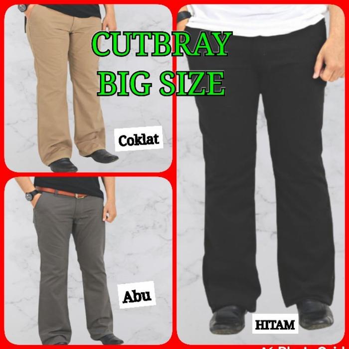 CELANA CUTBRAY PRIA JUMBO - CUTBRAY PRIA BIG SIZE JUMBO -CUTBRAY COWOK
