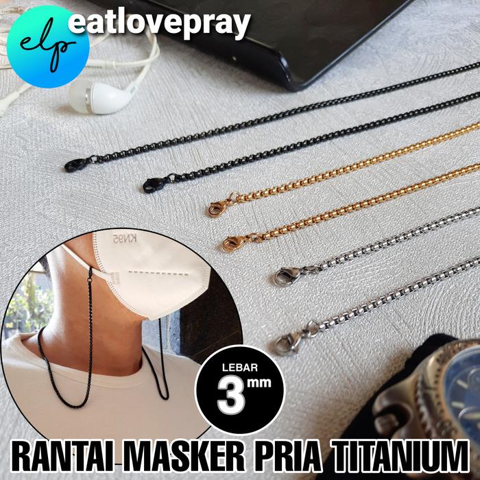 TALI RANTAI GANTUNG / GANTUNGAN MASKER PRIA Dewasa TITANIUM