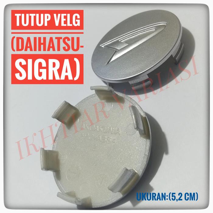 Tutup Velg Sigra Tutup As Roda Sigra Dop Roda Daihatsu Sigra 1 Pc