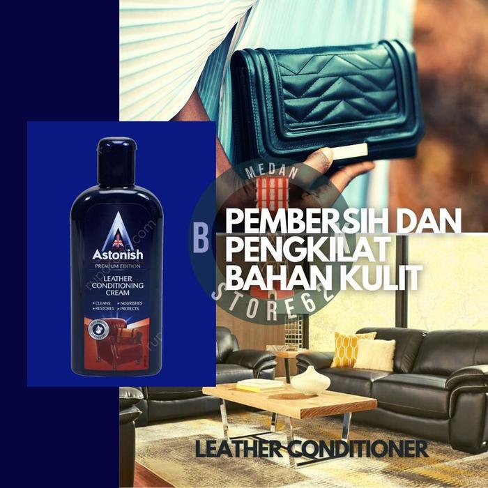 ASTONISH LEATHER CLEANER Pembersih pelembab bahan kulit