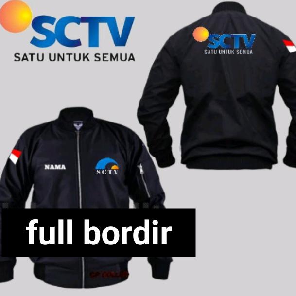 jaket bomber SCTV full bordir jaket bomber satu untuk semua