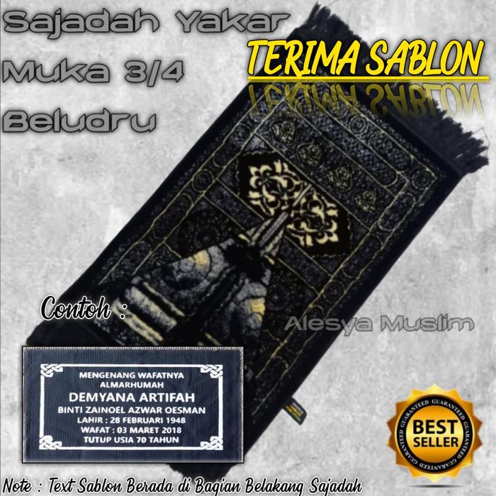 Sajadah Muka Yakar Hitam 3/4 Plus Sablon