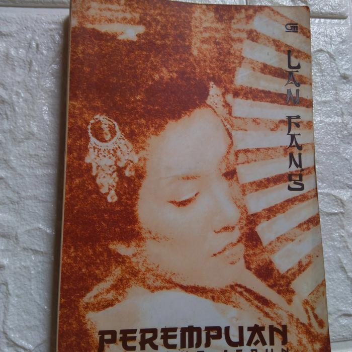 Original Perempuan Kembang Jepun .LAN Fang