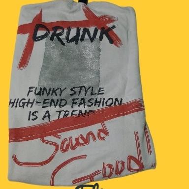 Crewneck Drunk Preloved