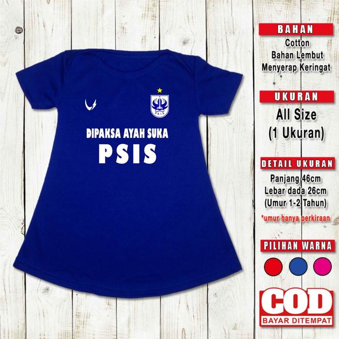 Dress Anak Perempuan DIPAKSA AYAH SUKA PSIS Baju Bola Bayi Cewek Lucu