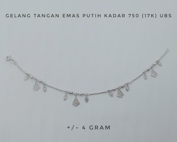Gelang Tangan Emas Putih UBS Kadar 750 (17K) Estimasi berat 4 gr