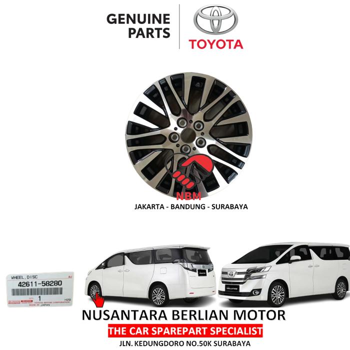 VELG ALPHARD/ VELLFIRE 2015-2017 - 42611-58280 GENUINE PARTS TOYOTA