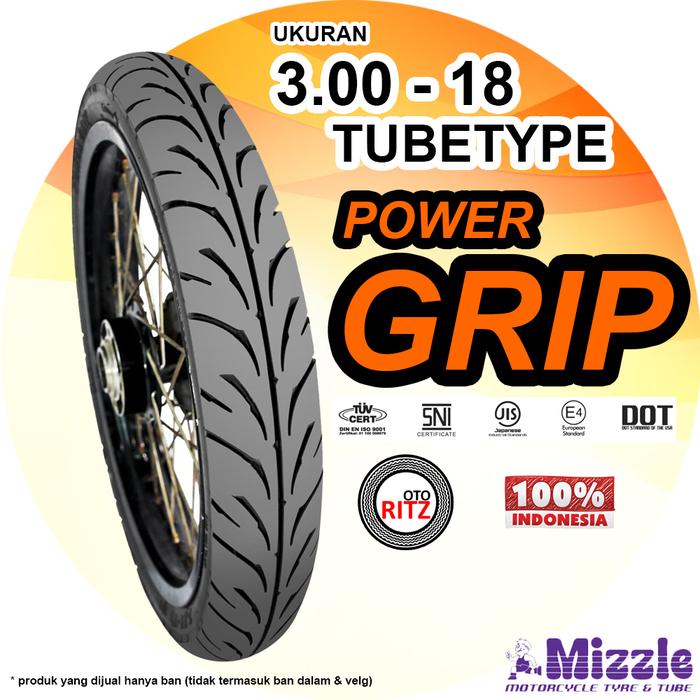 Ban Motor Mizzle 300-18 /3.00-18 TT Ring 18 Power Grip tanpa Ban Dalam