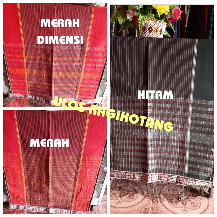 ULOS RAGI HOTANG HITAM ULOS RAGI HOTANG MERAH ULOS PRIA WANITA TENUN