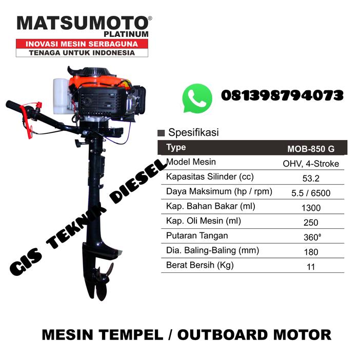 Mesin Tempel Kapal Perahu Outboard MATSUMOTO MOB 850 G 4Tak ORIGINAL