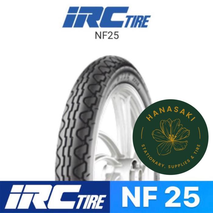 Ban Motor IRC NF 25 ( NF25 ) 80/100-17 ( Tubeless )