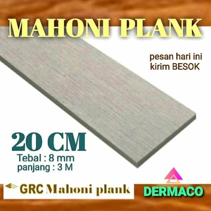 LISPLANG GRC 20 CM / GRC MAHONI PLANK / PAPAN GRC URAT KAYU / LISPLANK