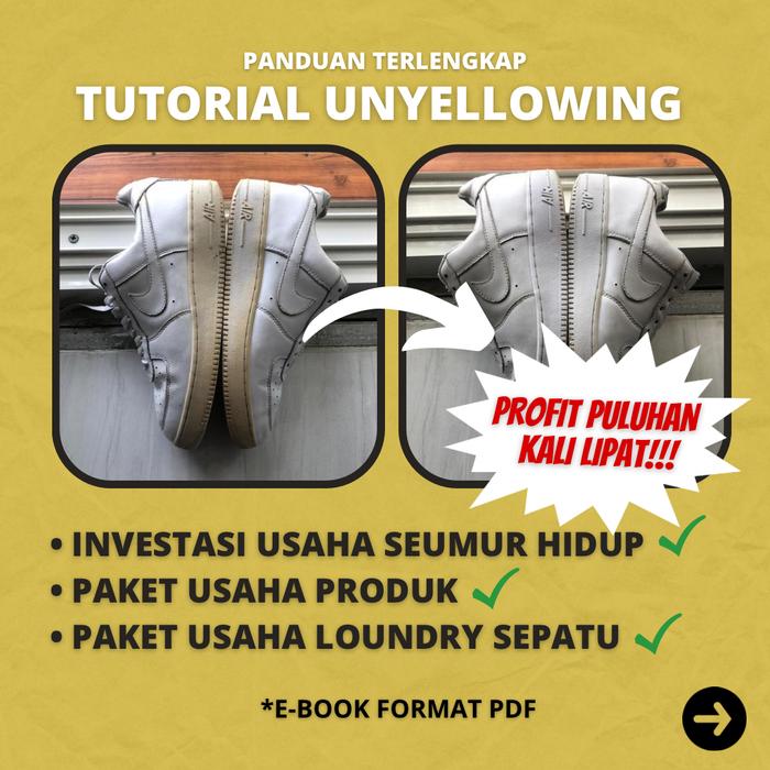 PANDUAN LENGKAP TUTORIAL UNYELLOWING SEPATU PAKET USAHA LOUNDRY