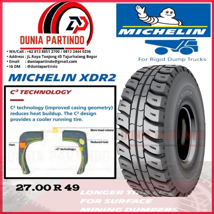 BAN DUMP TRUCK MICHELIN XDR2 27.00 R49, 33.00 R51, 53/80r63 CHAT HARGA