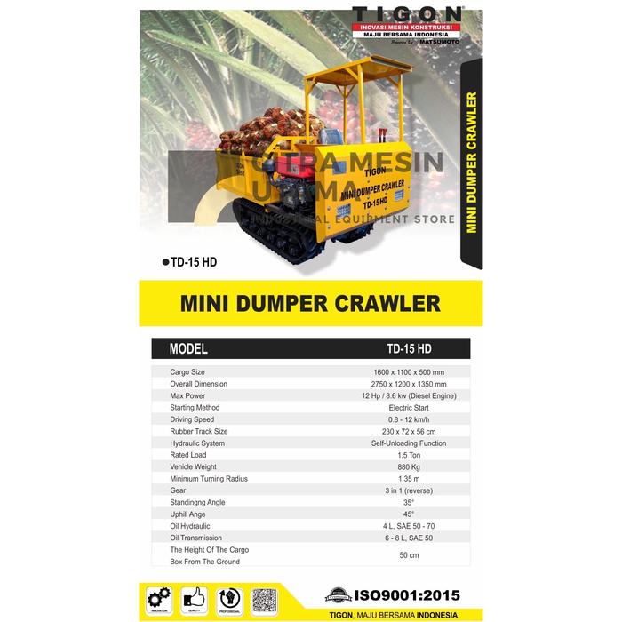 Mesin Pengangkut Sawit Hidrolik Mini Dumper Crawler Tigon TD-15 D