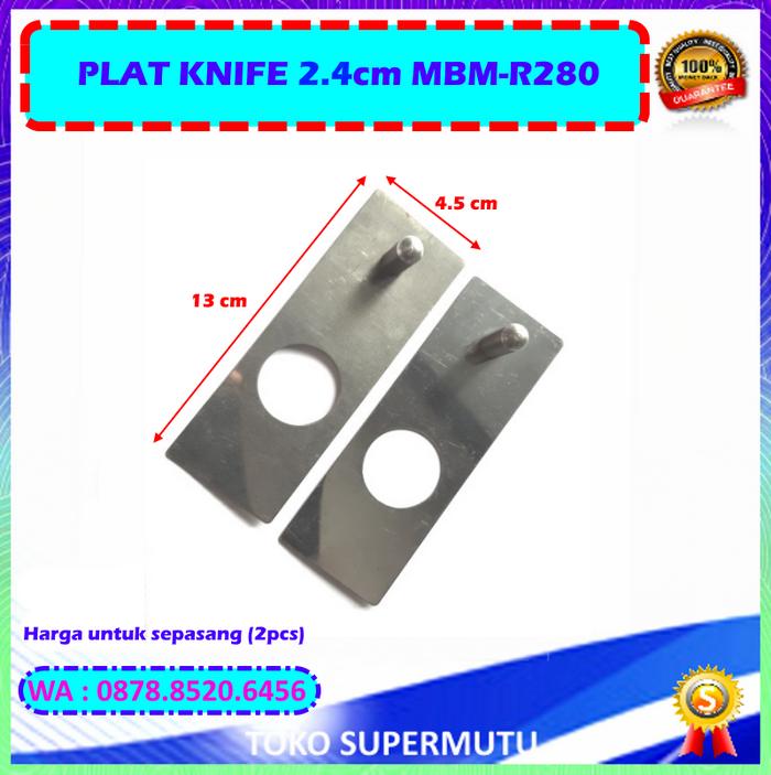 Sparepart Plat Knife Set 2.4cm Pisau Bakso MBM-R280 FOMAC
