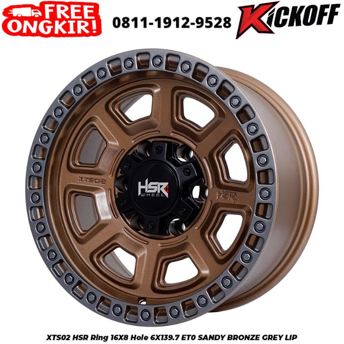 VELG HSR MODEL XTS02 HSR 16X8 6X1397 ET0 SANDY BRONZE GREY LIP