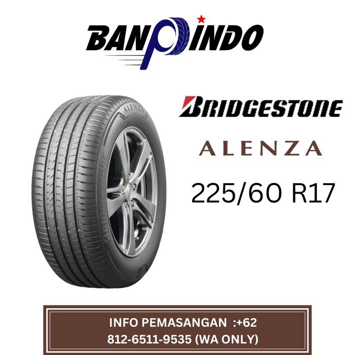 Ban mobil New/Baru Bridgestone Alenza 225/60 r17